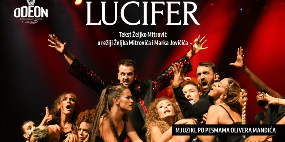 640 din za kartu za mjuzikl "LUCIFER" (po pesmama Olivera Mandića) u Teatru Odeon  ...